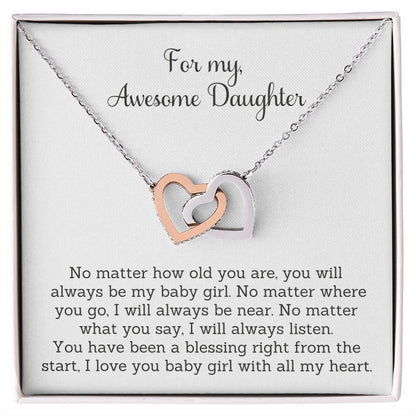 For my, awesome daughter, no matter how old