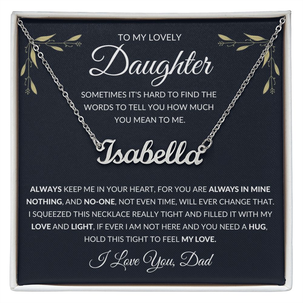 Name necklace for your Daughter- and Salutation can also be revised to suit you)-NN - proudpoppycreativestore