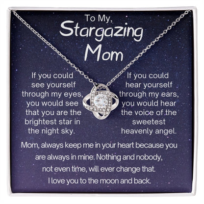 Stargazer Mom, Love knot pendant necklace for Mother on Mothers Day or Birthday - proudpoppycreativestore